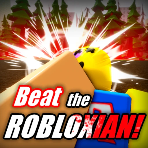 Beat the Robloxian! [Beta]