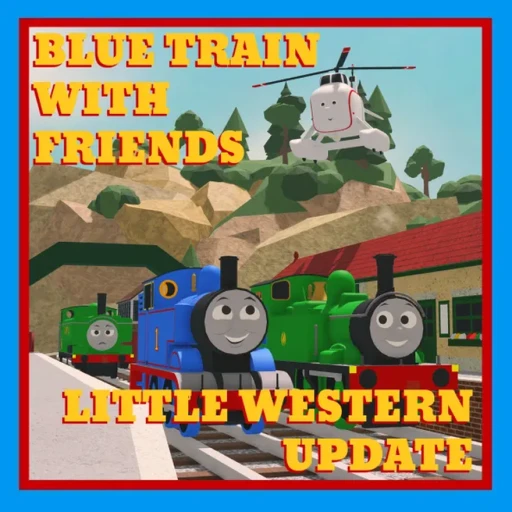 Blue Train With Friends: Exploring Sodor