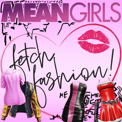 Mean Girls: Fetch Fashion