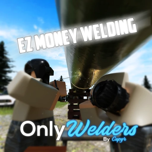 [ NEW MAP! ] Ez Money Welding Co.