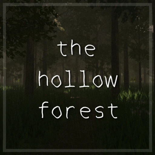 The Hollow Forest
