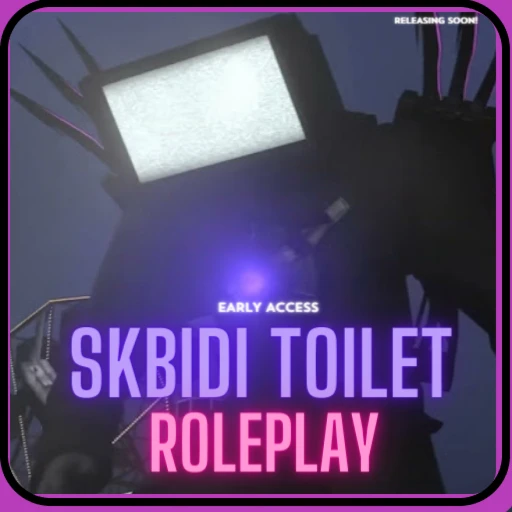 Skibidi Toilet Roleplay! [Early Access]