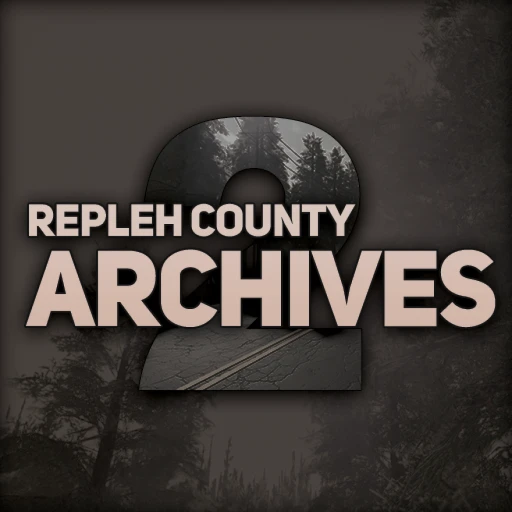 [HORROR] Repleh County Archives 2