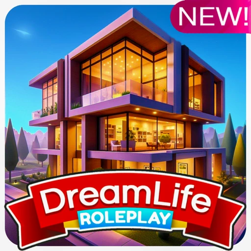 Dream Life 🏡 RP
