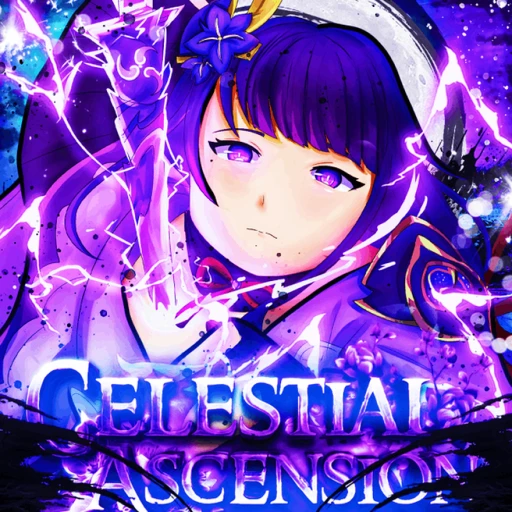 (UPD 53 FIXES!) Celestial Ascension
