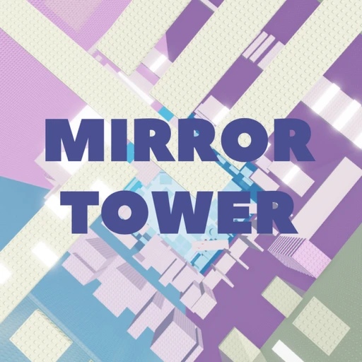 Mirror Tower