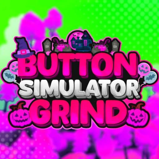 [PT3 + OP BOOST👻🍬] Button Simulator Grind 3