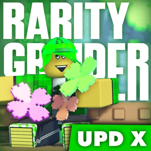 Rarity Grinder [UPD 11]