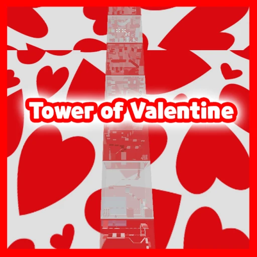 ❤️Tower Of Valentine - Tower Of Hell