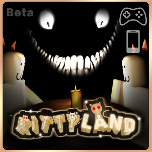 Kittyland [HORROR][BETA]