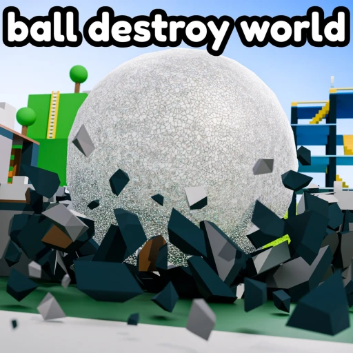 [UPD] ball destroy world