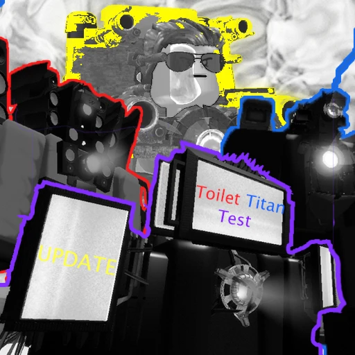 [Scientist] Toilet Titan Test [BETA]