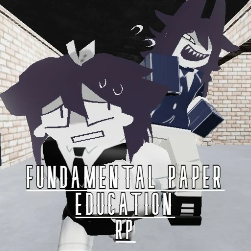 Fundamental Paper Education [RP]