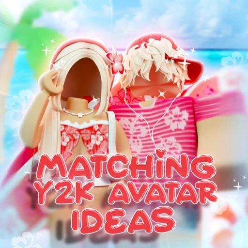 [☀️SUMMER] Matching Y2K Avatar Ideas