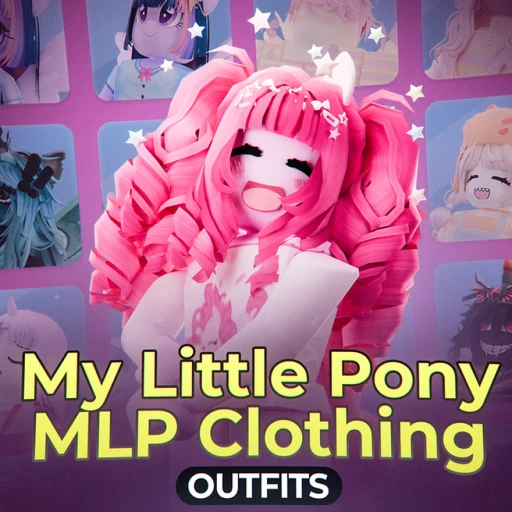 🐴[325+] My Little Pony MLP Clothing&Outfits