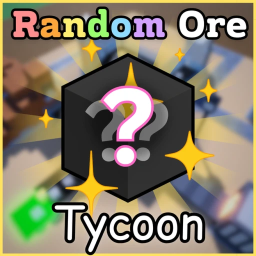 Random Ore Tycoon🎲 [V1 Pt.1]