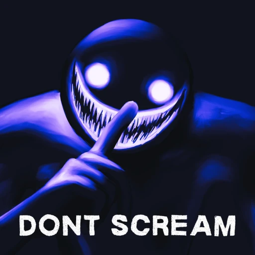 Don't Scream