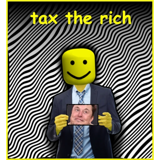 💰 prove dad wrong by taxing the rich