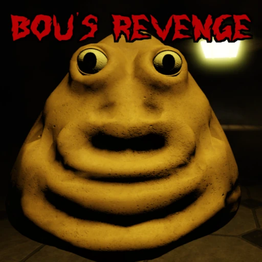 Bou's Revenge [HORROR]