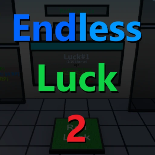 [Release] Endless Luck 2