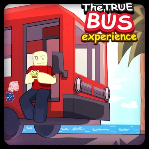 the TRUE bus experience. 