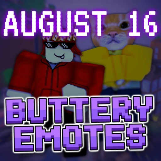 [🗓️ 16] Buttery Emotes