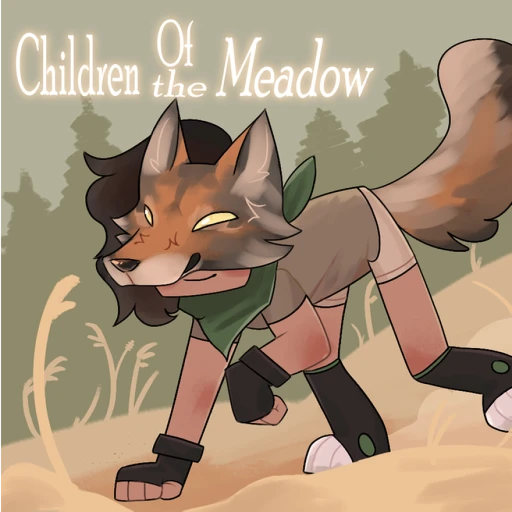 Children of the Meadow !NEW MAP!