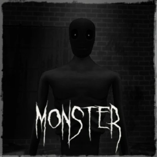 Monster [HORROR]