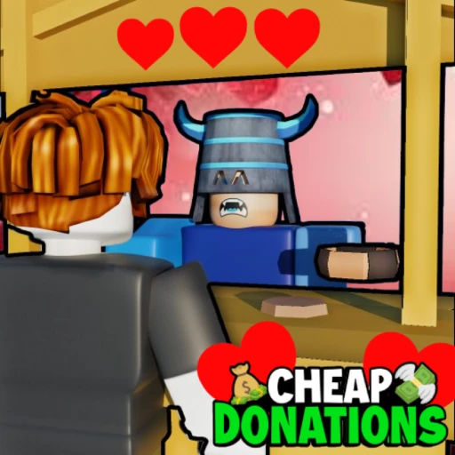  💖 Cheap Donations! 💸