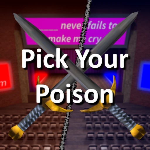 Pick Your Poison [BETA]