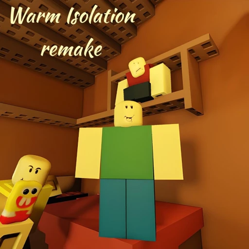 Warm Isolation Remake 