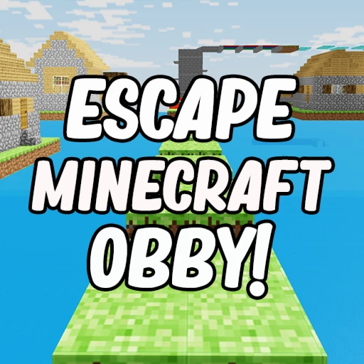 Escape Minecraft Obby