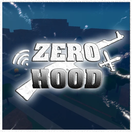 [ADVANCED REPORTS!] Zero Hood