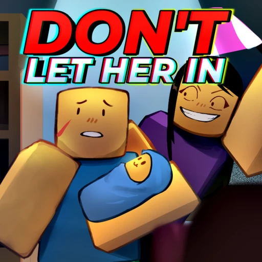 don't let her in 🏠[HORROR]
