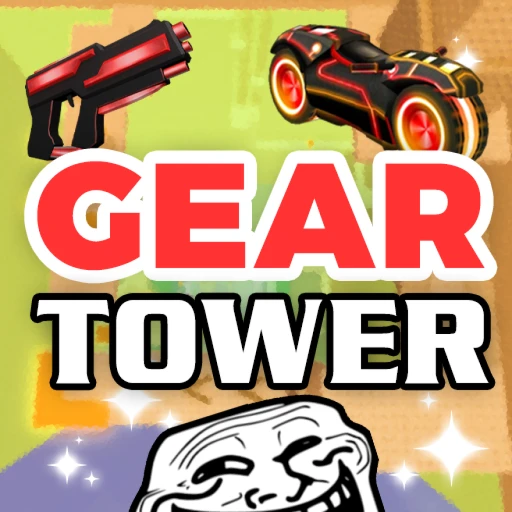  🤩 Gear Troll Tower 🤣