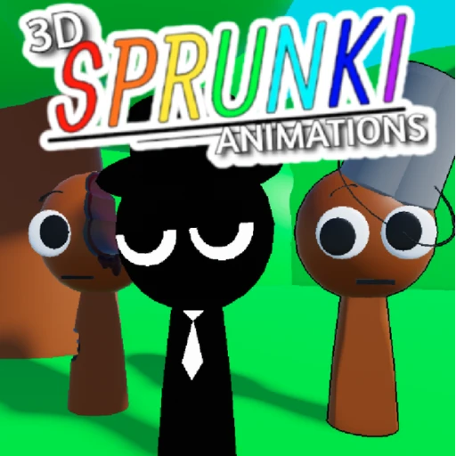 3D Sprunki Animations (BRUD+!)