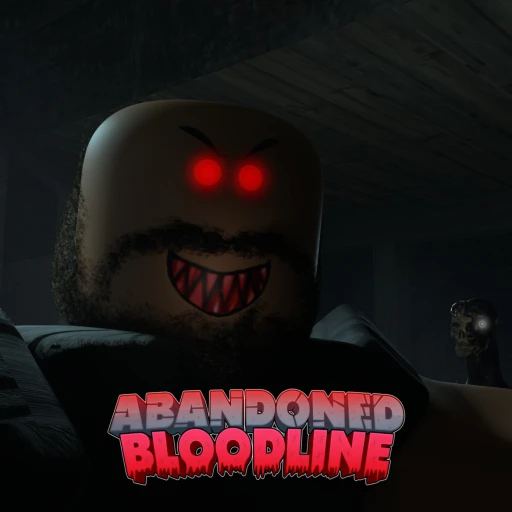 Abandoned Bloodline [HORROR]