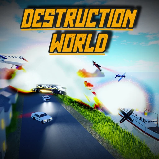 💥 Destruction World