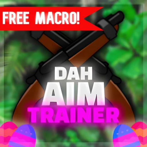 ( 🎯 ) Dah Aim Trainer