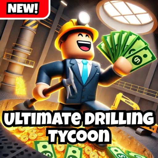 🔥Ultimate Drilling Tycoon ♾️🔥