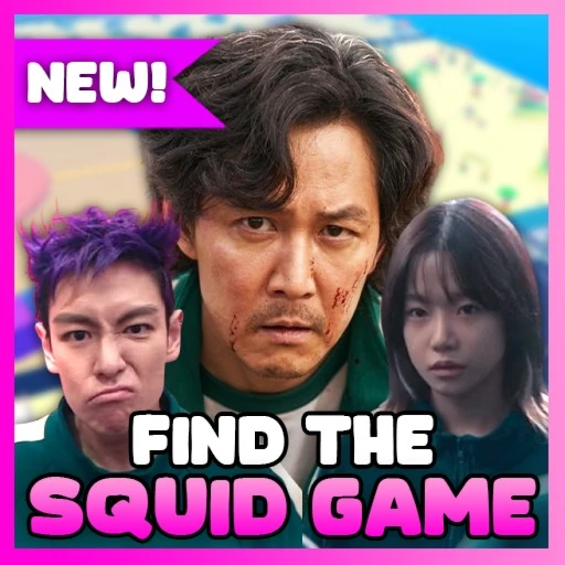 🦑 Find The Squid Game!