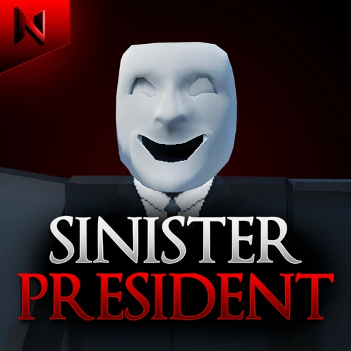 Sinister President [HORROR]