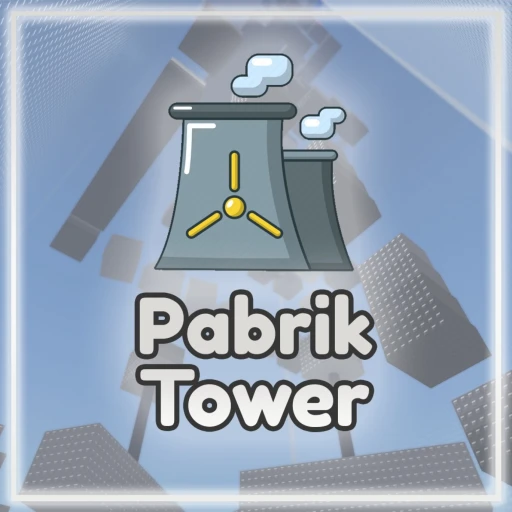 ⚙️ Pabrik Tower