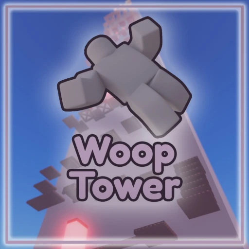 💜 Woop Tower
