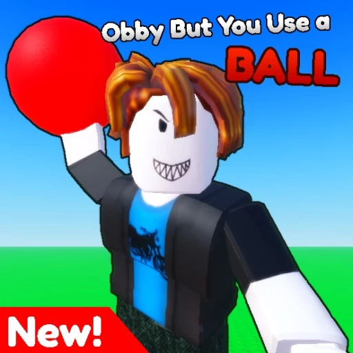 Obby but you use a Ball 🎯