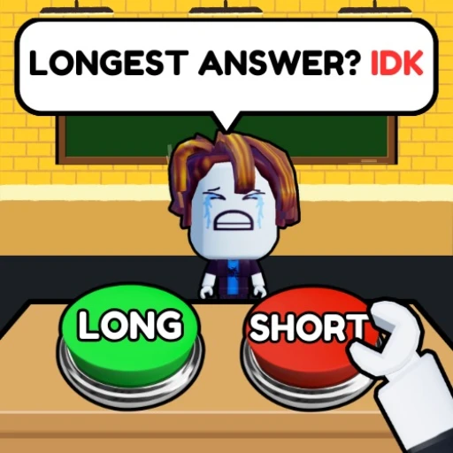 Longest Answer Bigger Head