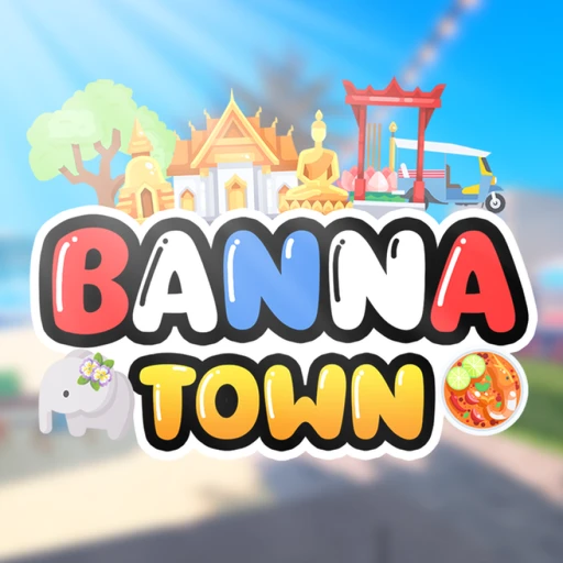 ⛅ BanNa Town [Beta]