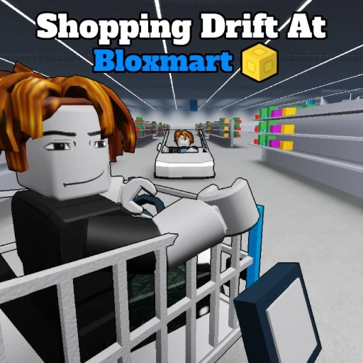 Shopping Drift At Bloxmart 🛒