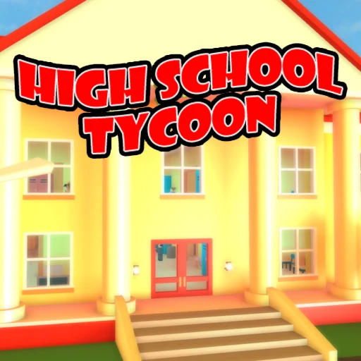 High School Tycoon🏫