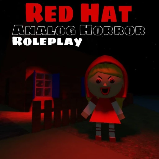 Red Hat [Analog Horror RP]